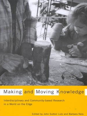 cover image of Making and Moving Knowledge